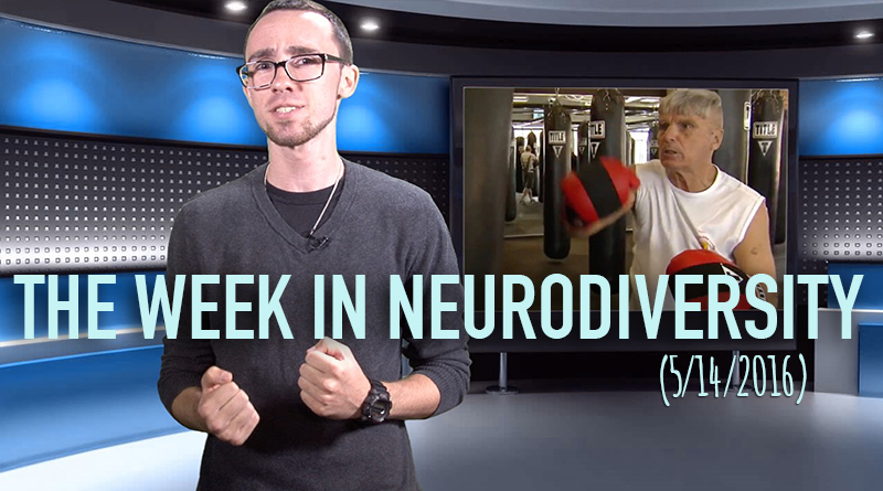 Week In Neurodiversity – Boxing Away Parkinson’s Disease (5/14/16)