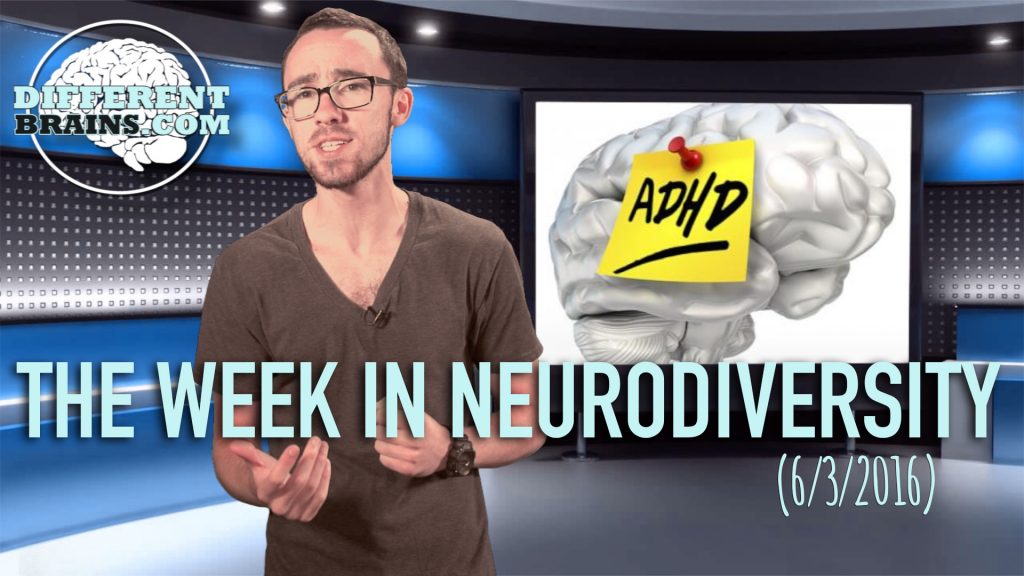 Do Kids and Adults Have Different ADHD? - The Week In Neurodiversity (06/03/16)
