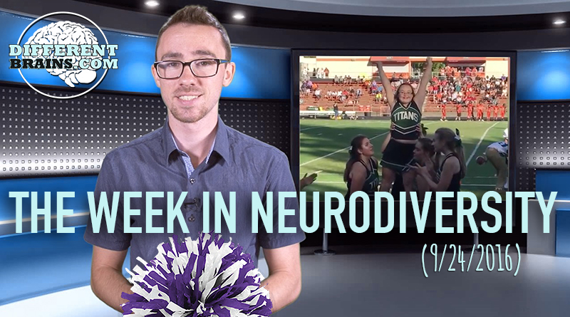 Week In Neurodiversity – Girl With Down Syndrome Realizes Cheerleading Dream (9/24/16)