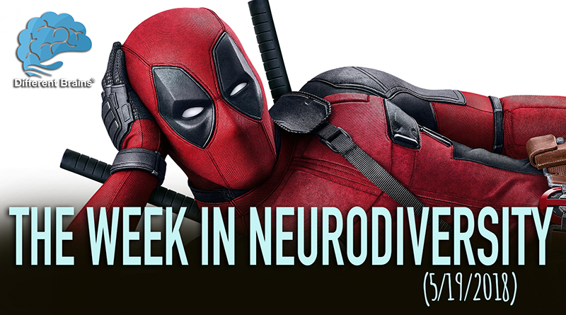 Deadpool’s Ryan Reynolds Opens Up About Anxiety – Week In Neurodiversity