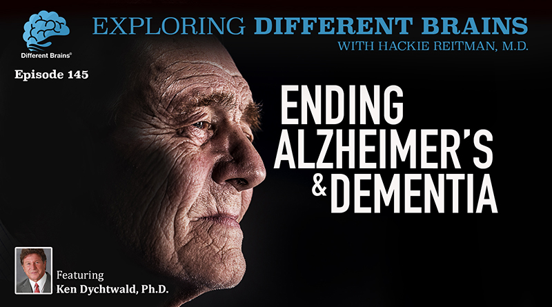Ending-alzheimers-dementia-with-ken-dychtwald-ph-d-edb-145