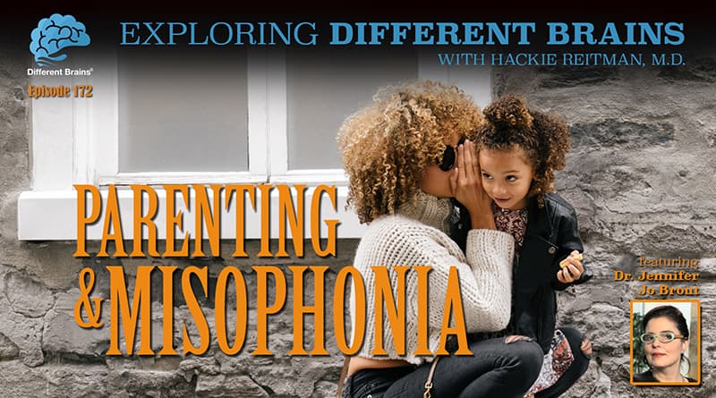 Parenting & Misophonia, With Dr. Jennifer Jo Brout | EDB 172