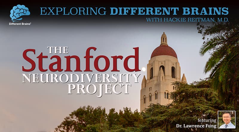 Cover Image - The Stanford Neurodiversity Project, With Dr. Lawrence Fung