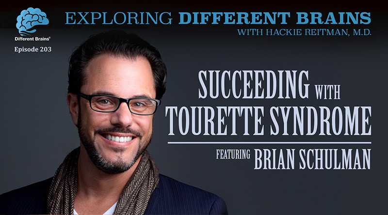 Succeeding With Tourette Syndrome, With Brian Schulman | EDB 203