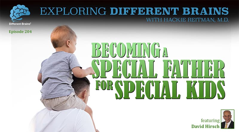 Becoming A Special Father For Special Kids, With David Hirsch | EDB 204
