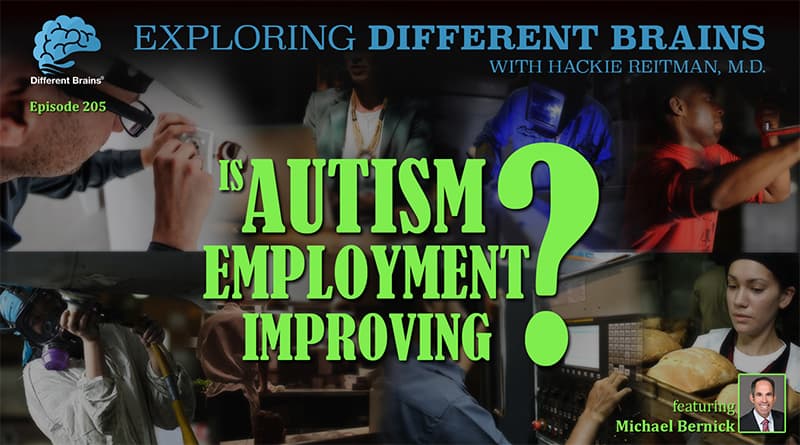 Cover Image - Is Autism Employment Improving? With Michael Bernick | EDB 205