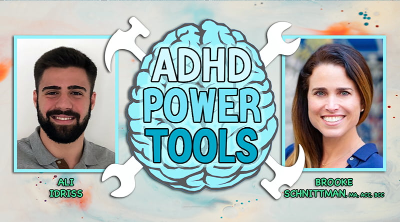 Cover Image - Introducing ADHD Power Tools, With Ali Idriss & Brooke Schnittman