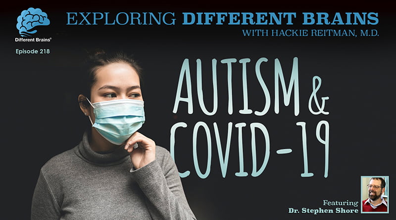 Cover Image - Autism & COVID-19, With Dr. Stephen Shore | EDB 218