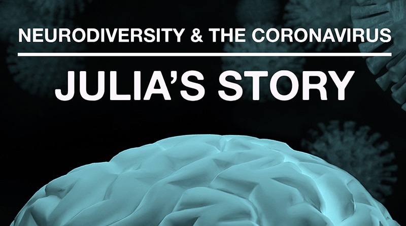 The Coronavirus Pandemic: Julia’s Journey With DCD: