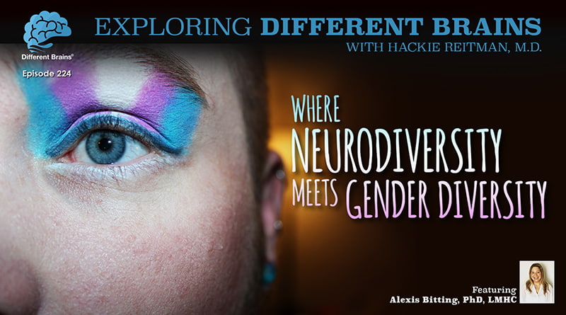 Cover Image - Where Neurodiversity Meets Gender Diversity, With Dr. Alexis Bitting | EDB 224