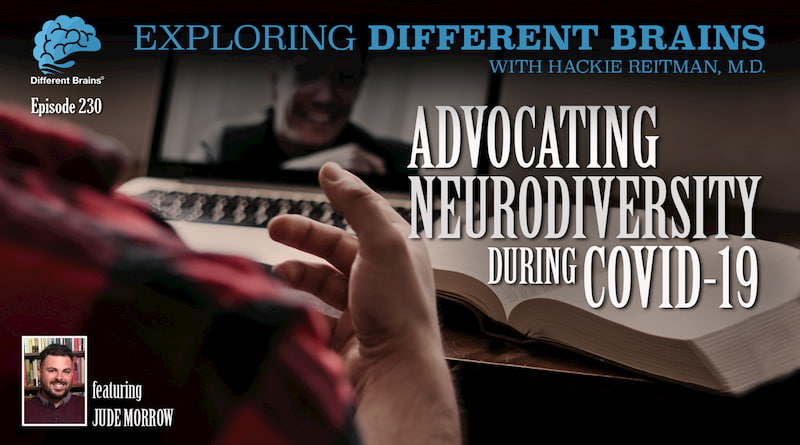 Cover Image - Advocating Neurodiversity During COVID-19, With Jude Morrow | EDB 230