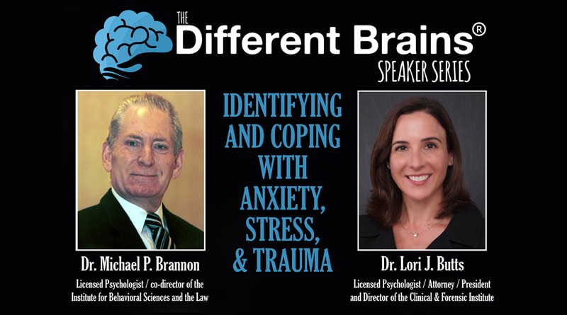 Anxiety, Stress & Trauma With Dr. Michael Brannon & Dr. Lori Butts | DB Speaker Series