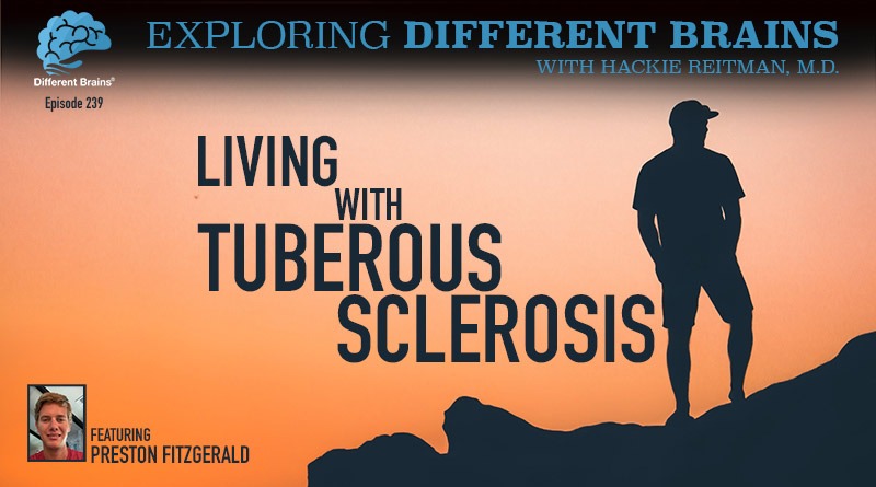 Cover Image - Living With Tuberous Sclerosis, With Preston Fitzgerald | EDB 239