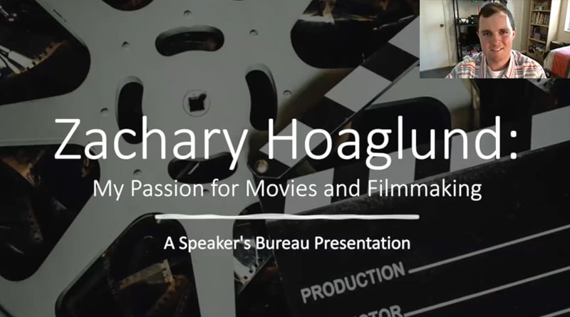 “My Passion For Movies & Filmmaking” By Zachary Hoaglund | DB Speaker Bureau