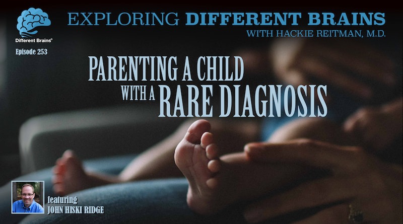 Cover Image - Parenting A Child With A Rare Diagnosis, With John Hiski Ridge | EDB 253