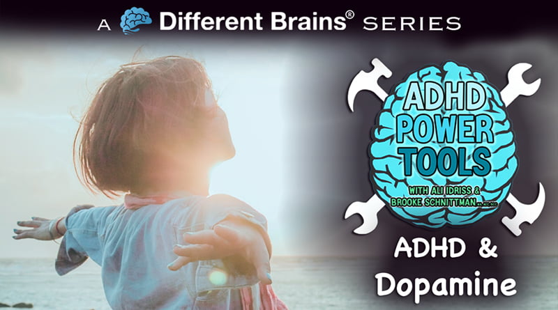 ADHD & Dopamine | ADHD Power Tools W/ Ali Idriss & Brooke Schnittman