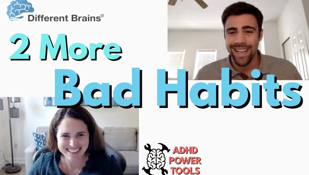 Cover image - Bad Habits, Part 3 | ADHD Power Tools w/ Ali Idriss & Brooke Schnittman