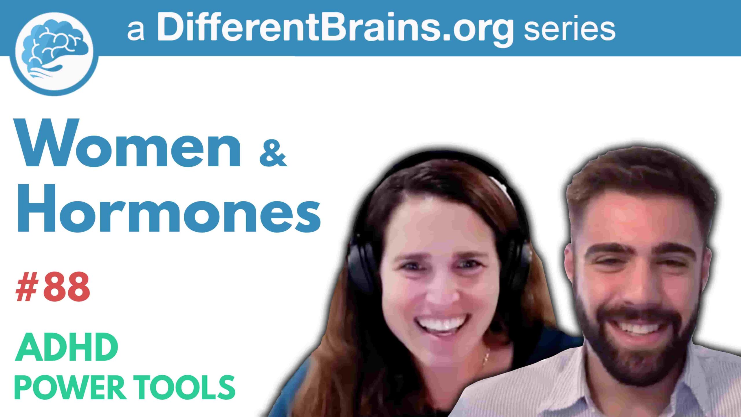 Women & Hormones | ADHD Power Tools W/ Ali Idriss & Brooke Schnittman