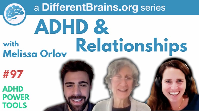 Cover Image - ADHD & Relationships With Melissa Orlov | ADHD Power Tools #97