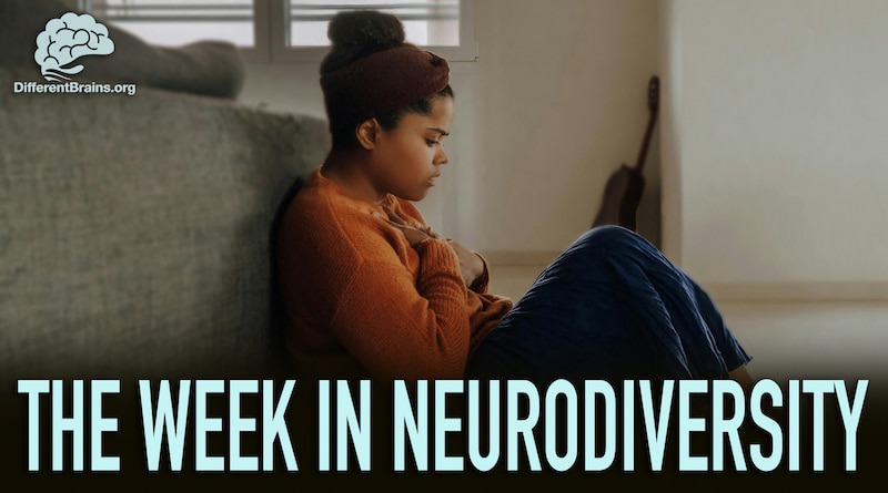 New Guidelines For Doctors In Screening Anxiety | Week In Neurodiversity