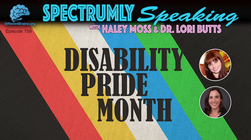 "Disability Pride Month" Written Overtop A Disability Pride Flag